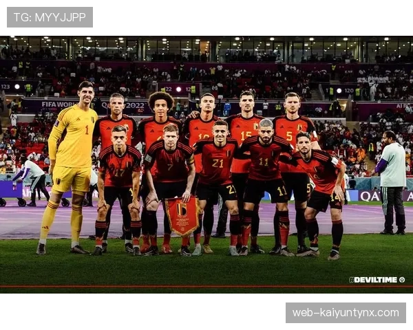 比利时冲击2026世界杯:黄金一代谢幕前能否再创佳绩